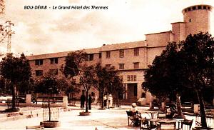 BOU-DENIB - GRAND HOTEL DES THERMES